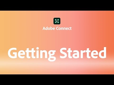 Getting started with Adobe Connect