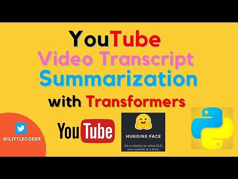Youtube Video Transcript Summarization with Hugging Face Transformers | Python NLP Projects