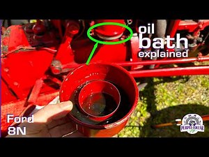 Ford 8N oil bath air filter explained. Do NOT make this mistake
