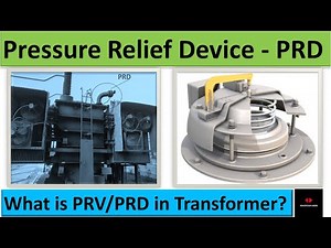 Pressure Relief Device in Transformer | Transformer Pressure Relief Valve Working Principle |