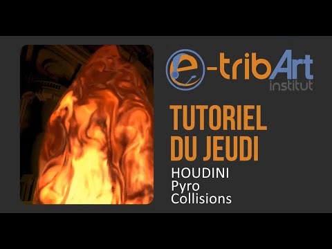 Tuto du Jeudi : Pyro Collision avec Houdini
