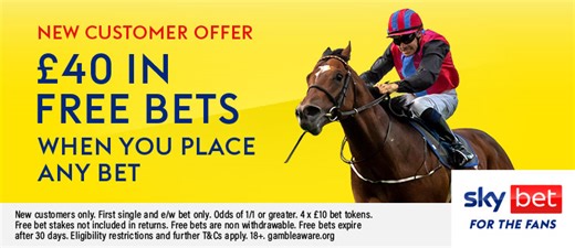 Cheltenham Festival Free Bets and Sign-up Offers 2025: Get £40 in Free Bets when you bet £10 with Sky Bet