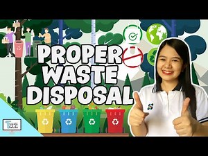 Proper Waste Disposal | Earth Science