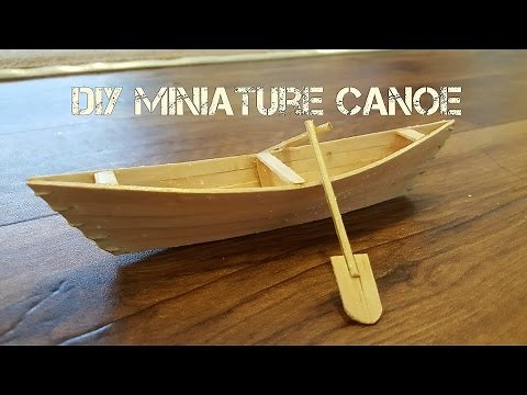DIY Miniature Canoe