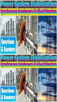 Synchronous Condensers Vs Shunt Reactors