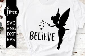 Believe svg free, disney svg free, tinkerbell svg, instant download, shirt design, free vector files, fairy svg, pixie dust svg, png, dxf 0244