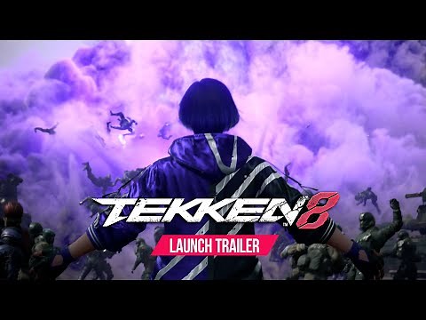 TEKKEN 8 - ローンチトレーラー