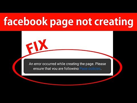 How to Fix 'An Error Occurred While Creating the Page' on Facebook | Page Not Creating Solution