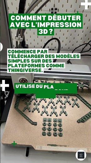 Comment débuter avec l'impression 3D ? Le guide complet pour les débutants