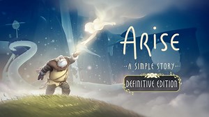 Arise: A Simple Story - Definitive Edition for Nintendo Switch - Nintendo Official Site