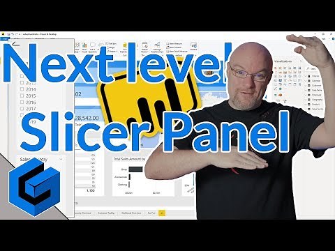 Build a Slicer Panel in Power BI and take it to the next level (2019)