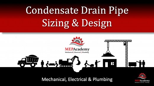 AC Condensate Drain Sizing and Layout - MEP Academy