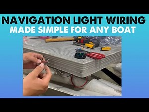 Wiring Boat Navigation Lights - SIMPLE VERSION