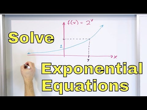 08 - Solving Exponential Equations - Part 1 - Solve for the Exponent