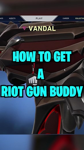 How to Get the Riot Gun Buddy in VALORANT