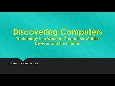Computer Fundamentals and Programming - Module 1 (Inside Computers)