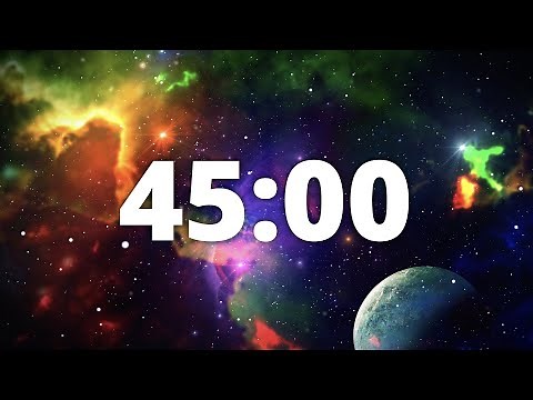45 Minute Countdown Timer with Alarm and Deep Space Ambient Music | 🌠Deep Space Galaxy 🌠