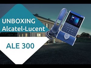 Unboxing Alcatel - Lucent ALE300