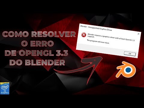 (TUTORIAL) ✅Como baixar e resolver problema do OPENGL 3.3 do Blender 2.80 no Windows 10,8,7