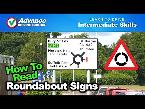 How To Read Roundabout Signs | Intermediate Driving Skills