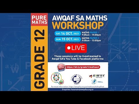 Awqaf SA Grade 12 Maths Workshop - Maths Paper 1