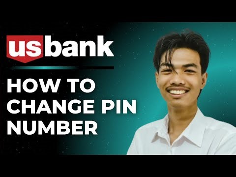 How to Change Pin of US Bank Card (Full Guide)