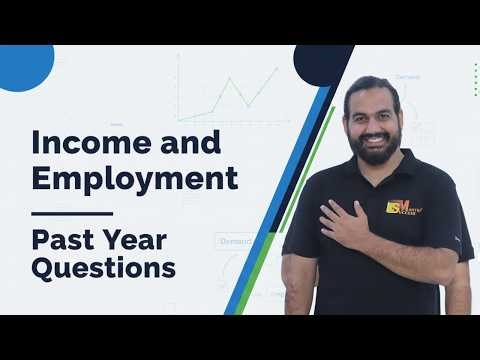 Past Year Questions – Income and Employment | Class 12 Economics | CBSE PYQs | CA Manish Kalra