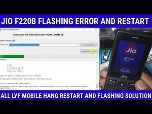 JIO LYF F220B restart and flashing error solution 100% done | all jio mobile flashing error solution