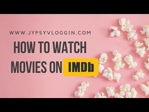 How to watch movies on IMDb