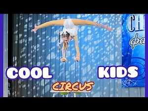 Cool circus kids. Debut of a young gymnast. Acrobatics on hands - Ksenia Demidchik (9 years old).