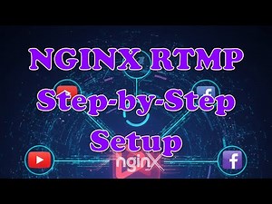 How to Set Up a Self-Hosted Restream Server with NGINX RTMP | Step-by-Step Guide