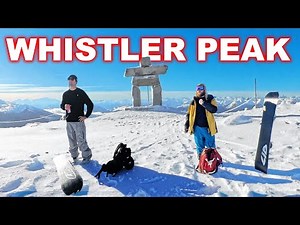 First Day Snowboarding on Whistler Mountain - Hike to the Peak