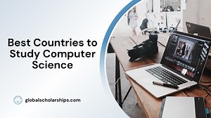 7 Best Countries to Study Computer Science Abroad