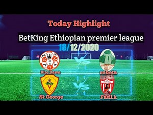 Ethiopian premier league today mach highlights
