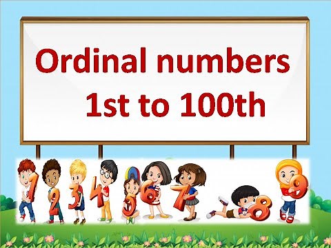 ordinal numbers 1 to 100 | Ordinal numbers with spelling | first to hundredth | 1st to 100th | Math