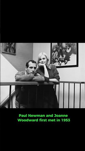 Paul Newman and Joanne Woodward marriage story