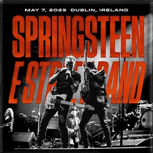 Bruce Springsteen – 2023-05-07 Rds Arena, Dublin, Irl (2023) » download by NewAlbumReleases.net