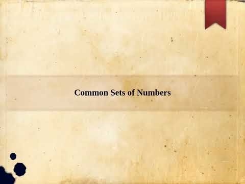 Common Sets of Numbers