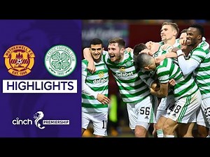 Motherwell 0-2 Celtic | Turnbull Screamer Gives Celtic 3 Points! | cinch Premiership