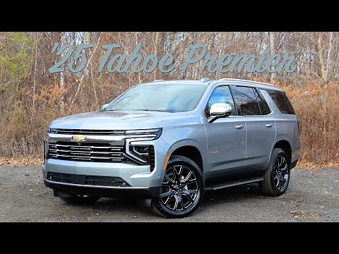 2025 Chevrolet Tahoe Premier - Full Features Review