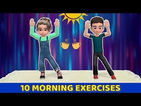 10 MORNING EXERCISES TO HELP KIDS STAY ACTIVE