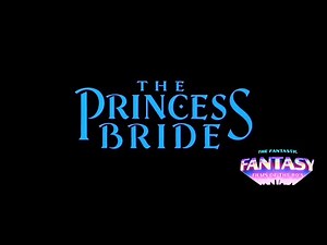 "The Princess Bride" - "The Fantastic Fantasy Films of the 80's" Clip
