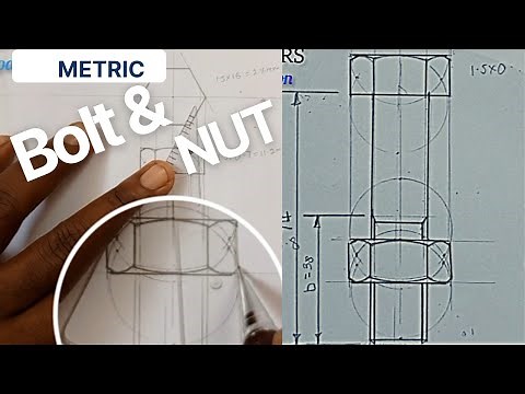 how to construct a metric bolt and nut in engineering drawing_interpretation