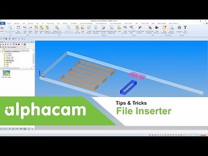 File Inserter | Alphacam