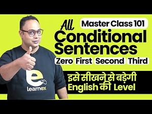 All Rules Of Conditional Sentences In 1 Master Class | English Grammar Rules To Use Conditionals