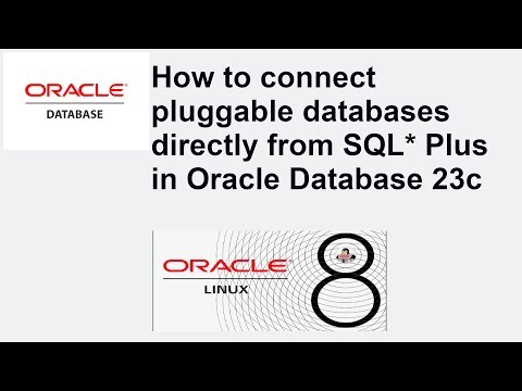 How to connect pluggable database directly from sql plus in Oracle Database 23c FREE