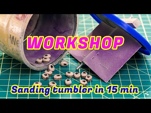 Sanding tumbler for wooden blocks (in 15 min) - Equipping the workshop