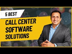5 Best Call Center Software Solutions | Ameya Damle