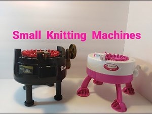 Small Knitting Machines - Addi Express and Singer