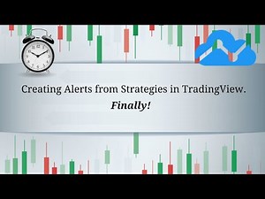 Creating Alerts from Strategies in TradingView. Finally!
